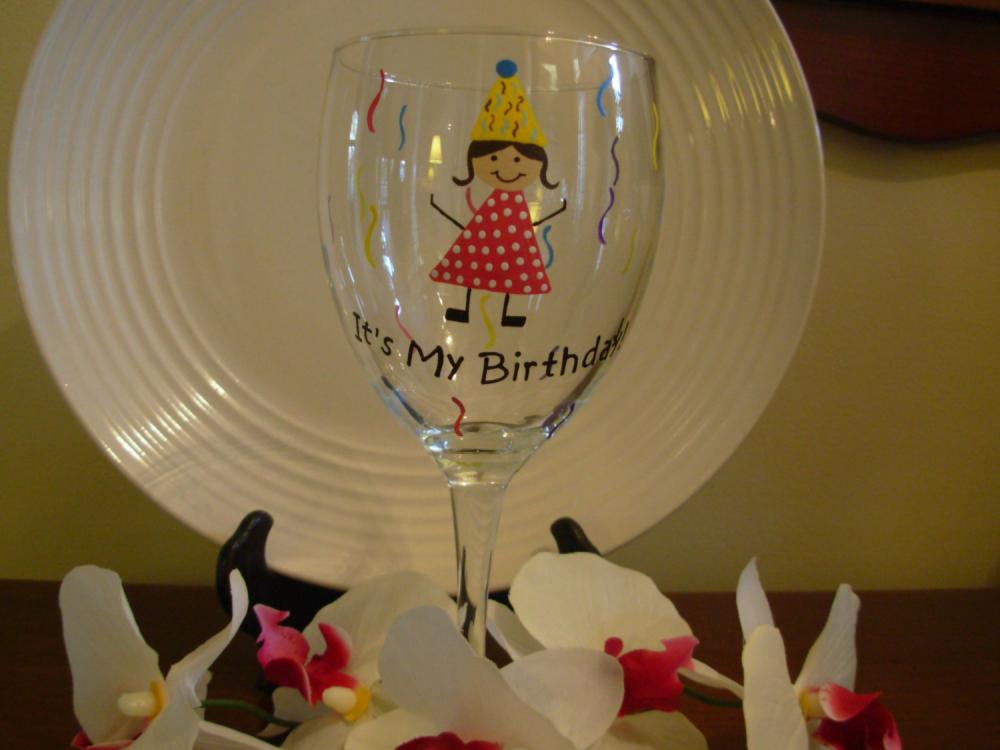 Birthday Wine Glass Handpainted It's My Birthday