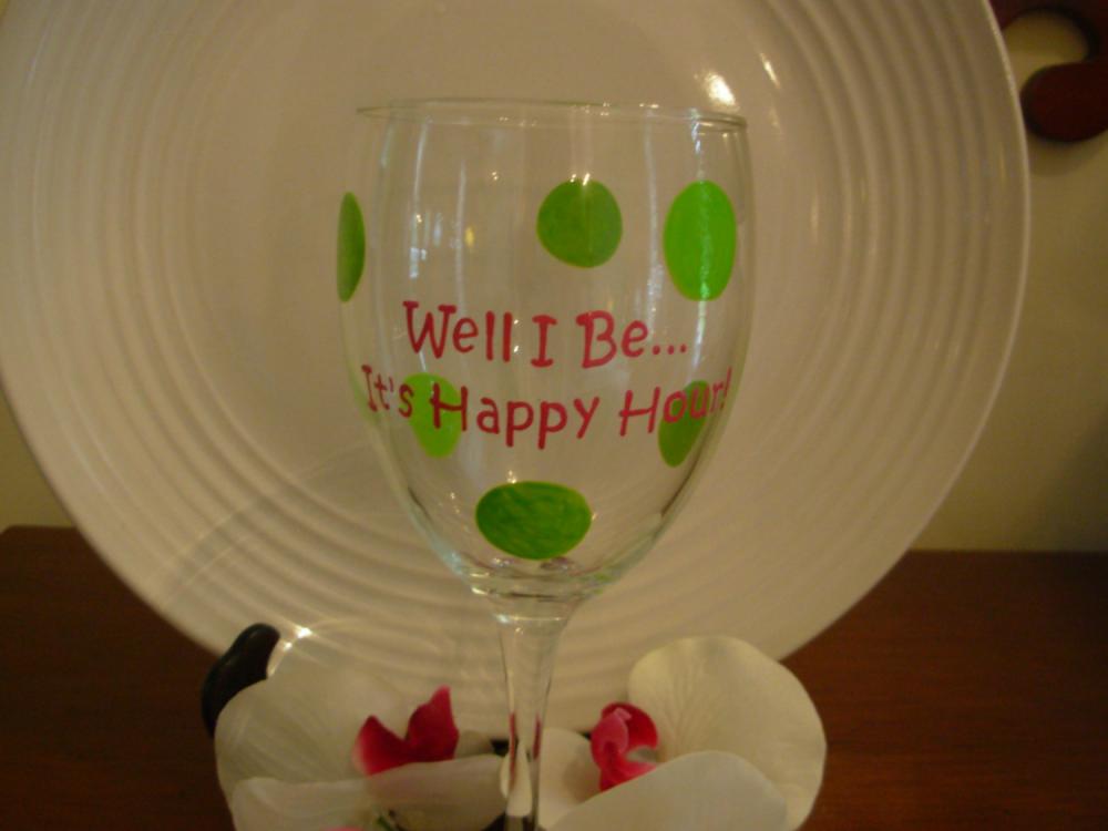 Happy Hour Wine Glass Handpainted Personalized